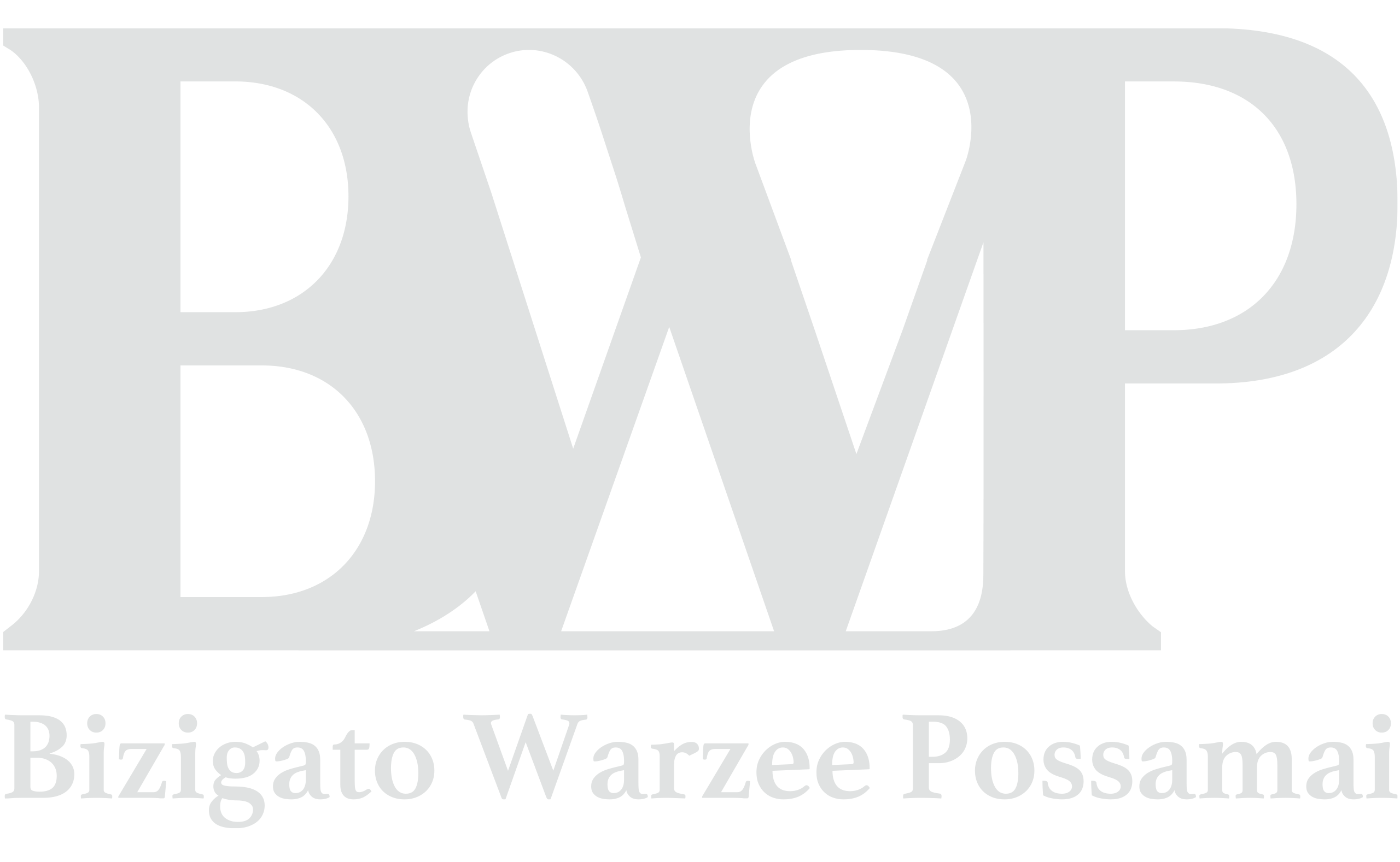 BWP – Bizigato Warzee Possamai